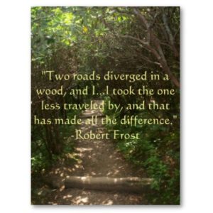 The Road Not Taken - Robert Frost